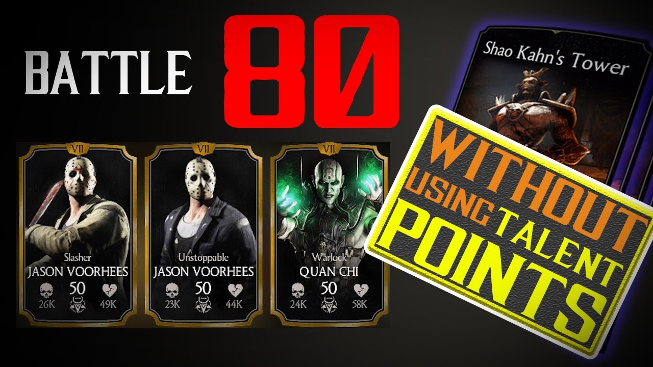 #Battle80 SHAO KAHN'S TOWER without ANY TALENT POINTS!!! MKX Mobile 1.13 iOS/Android