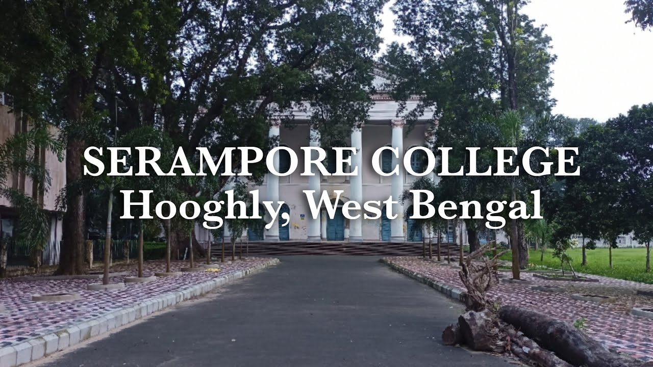 Serampore college campus | Hooghly, West Bengal