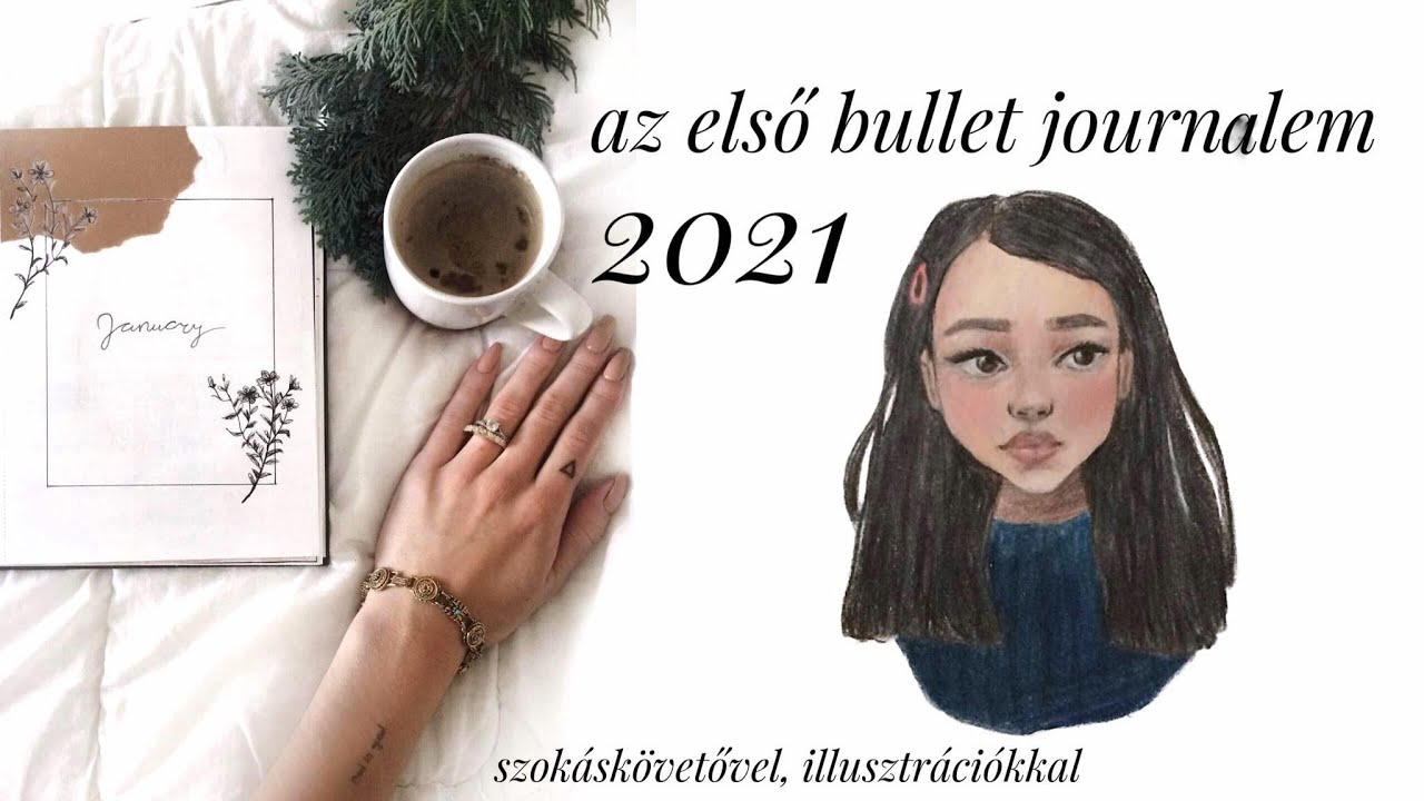 Bullet Journal I 2021 Január - Hogyan kezdtem bele? (MAGYAR)  /Rózsahegyi Csenge/