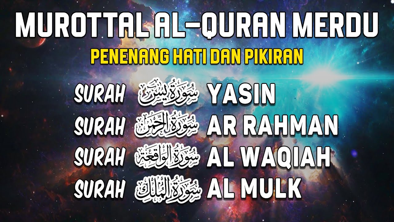 Bacaan Al Quran Merdu | Surah Yasin, Ar Rahman, Al Waqiah, Al Mulk I Alaa Yasser
