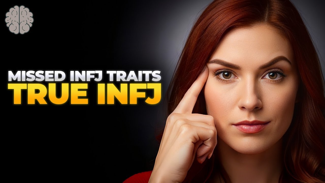 5 Missed Traits That Proves You're A True INFJ