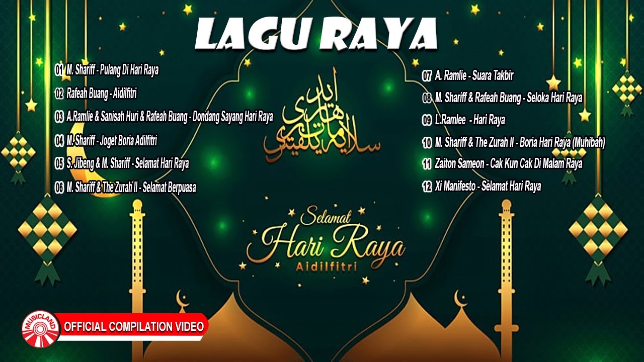 Selamat Hari Raya Aidilfitri ~ Lagu Raya [Official Compilation Video HD]