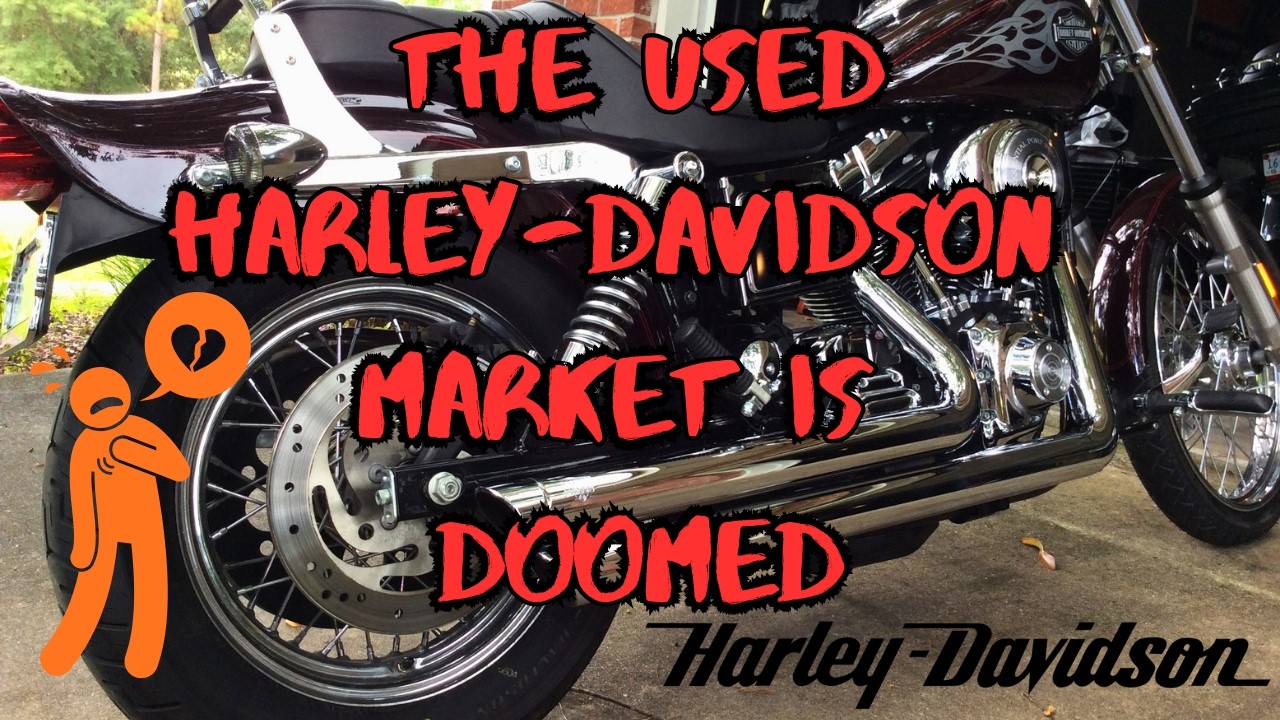 Used Harley-Davidson Motorcycle Market Will Be DESTROYED