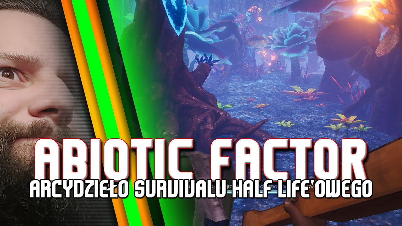 Abiotic Factor / Czyli survival niesamowity na idei Half Life