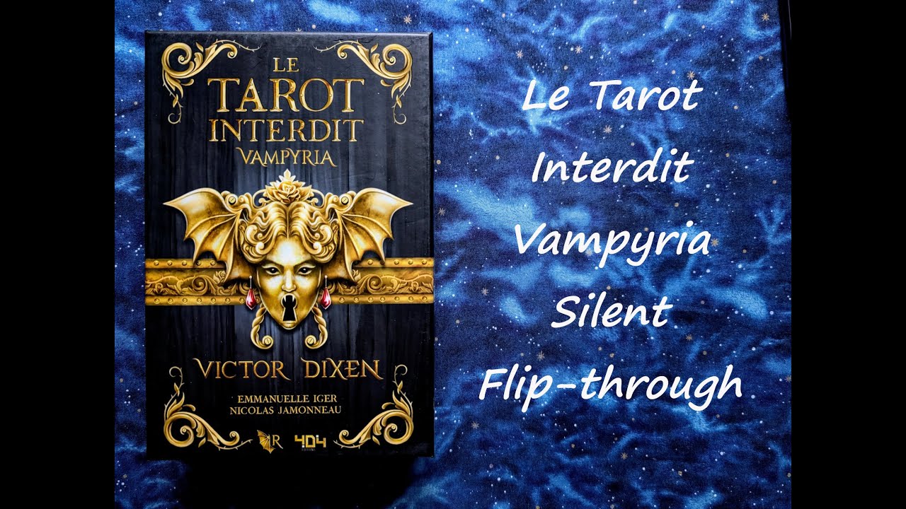 Le Tarot Interdit Vampyria - Silent Flip-through