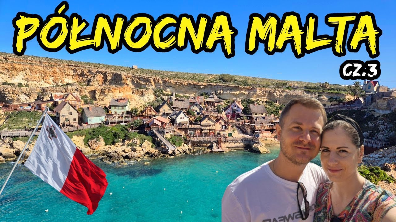 MALTA: WIOSKA PAPAJA - Popeye Village. Coral Lagoon, Red Tower. Atrakcje północnej Malty