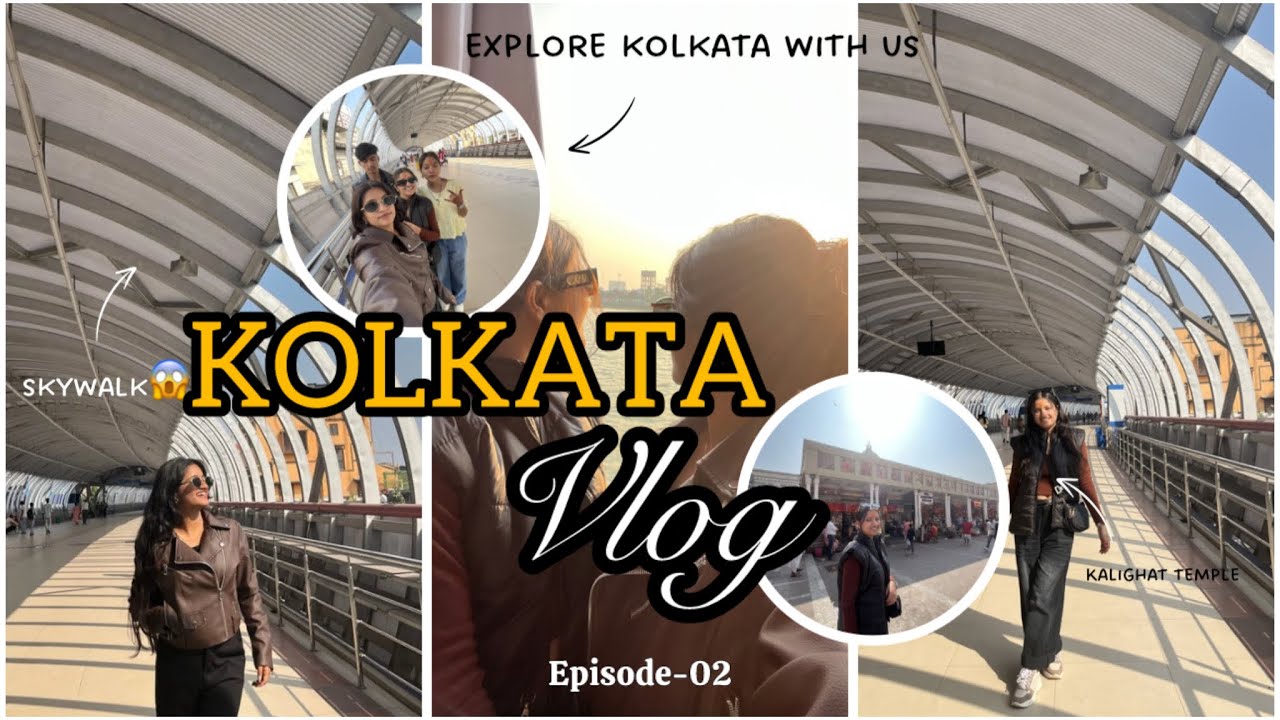 Popat pe popat😭| Kolkata Vlog Ep-02| Explore Kolkata with us❤️🫶🏻|PS Vlog|