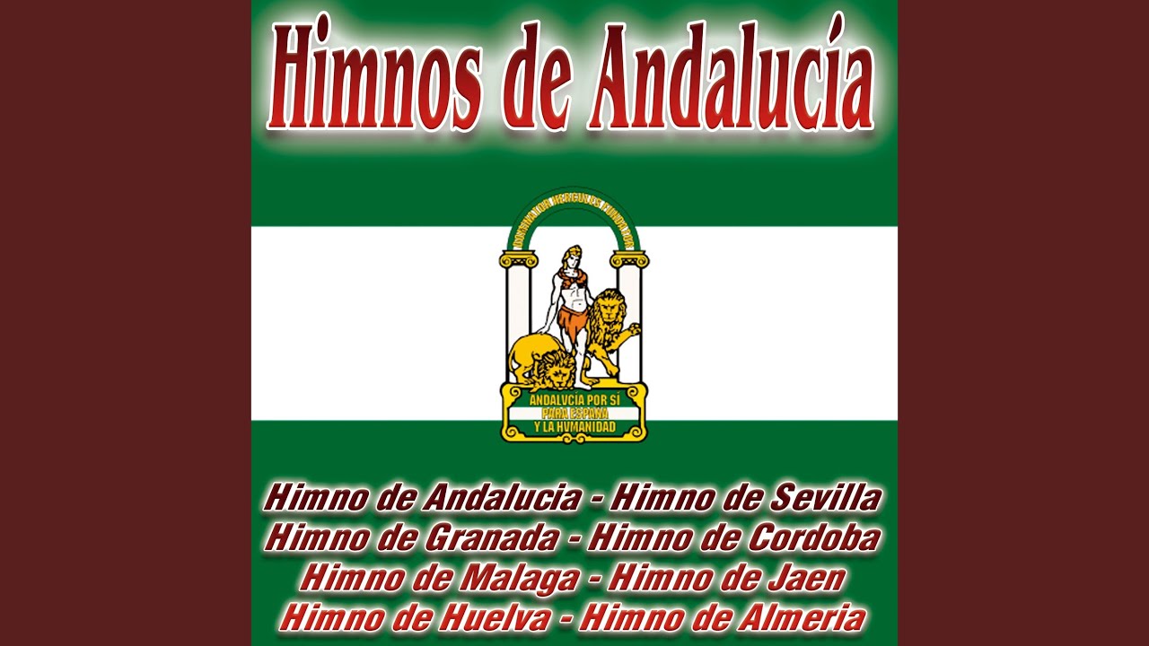 Himno De Andalucia- Cantado