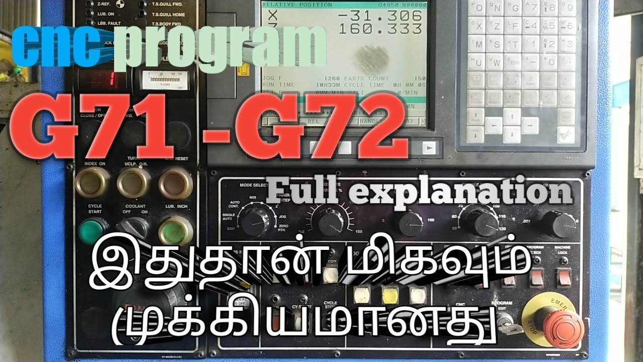 cnc program G71 - G72 Full explanation Tamil / cnc machine operator Tamilnadu / cnc machine /