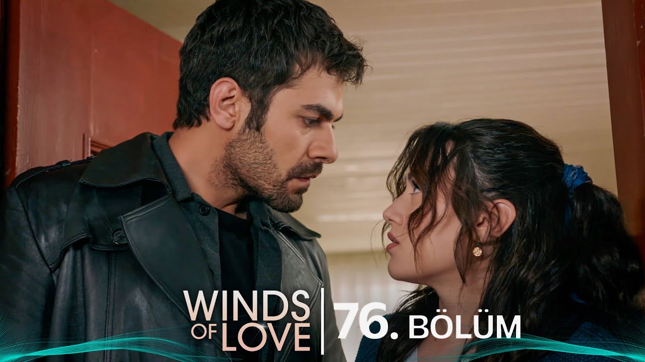 Rüzgarlı Tepe 76. Bölüm | Winds of Love Episode 76