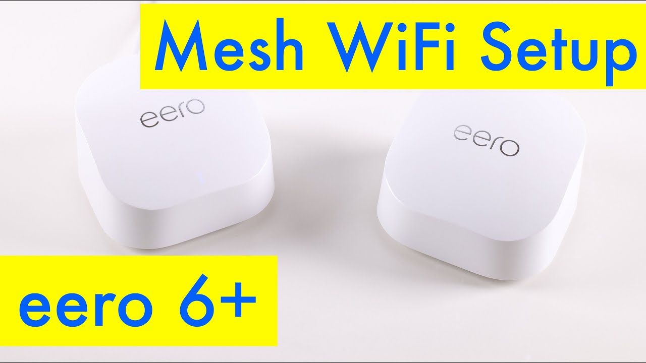 Настройка маршрутизатора Mesh Wi-Fi Eero 6+ — распаковка и настройка — настройка домашней сети Me...