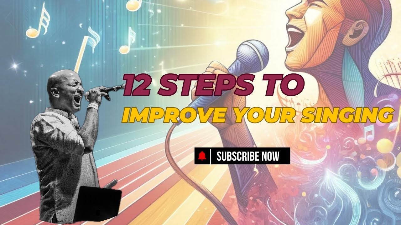 12 Steps to Improve Your Singing - Complete Guide | Karthik Sekaran