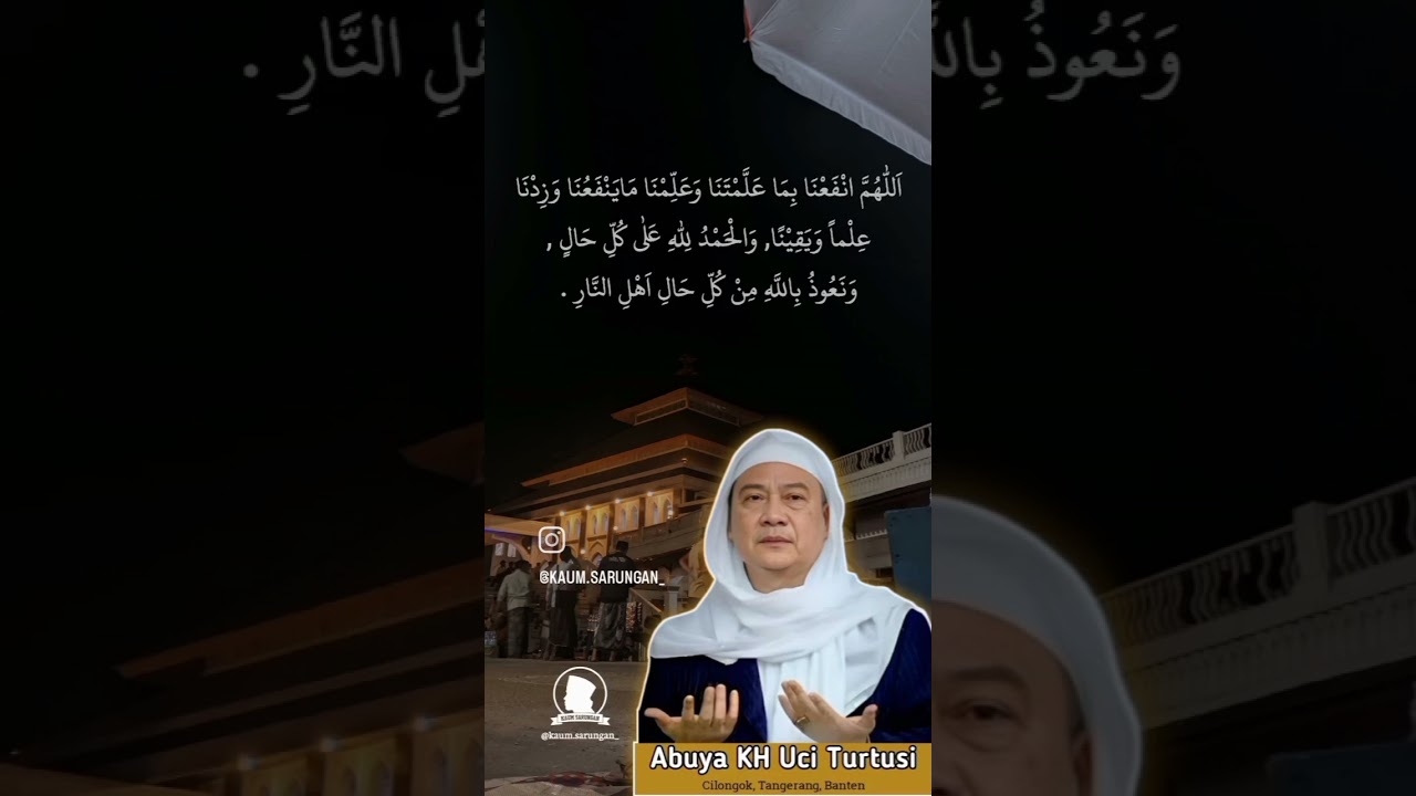 DOA PENUTUP ABUYA UCI TURTUSI CILONGOK | BANTEN