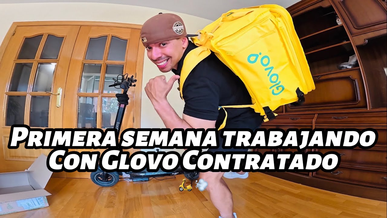 Primera semana trabajando con la empresa de reparto a domicilio Glovo, Contratado! no te lo pierdas