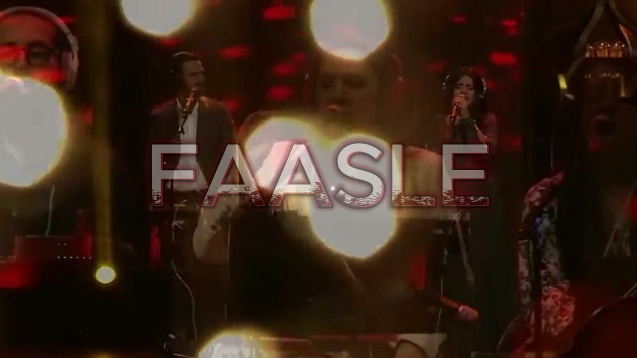 FAASLE SONG BY COKE STUDIO PAKISTAN (KAAVISH & QURATULAIN BALOCH)