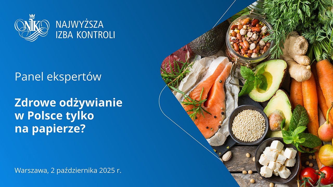 Panel ekspertów „Zdrowe odżywianie w Polsce tylko na papierze?”