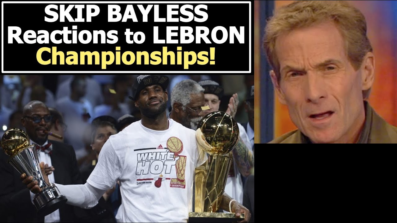 Skip Bayless REACTION after Each LeBron Championship