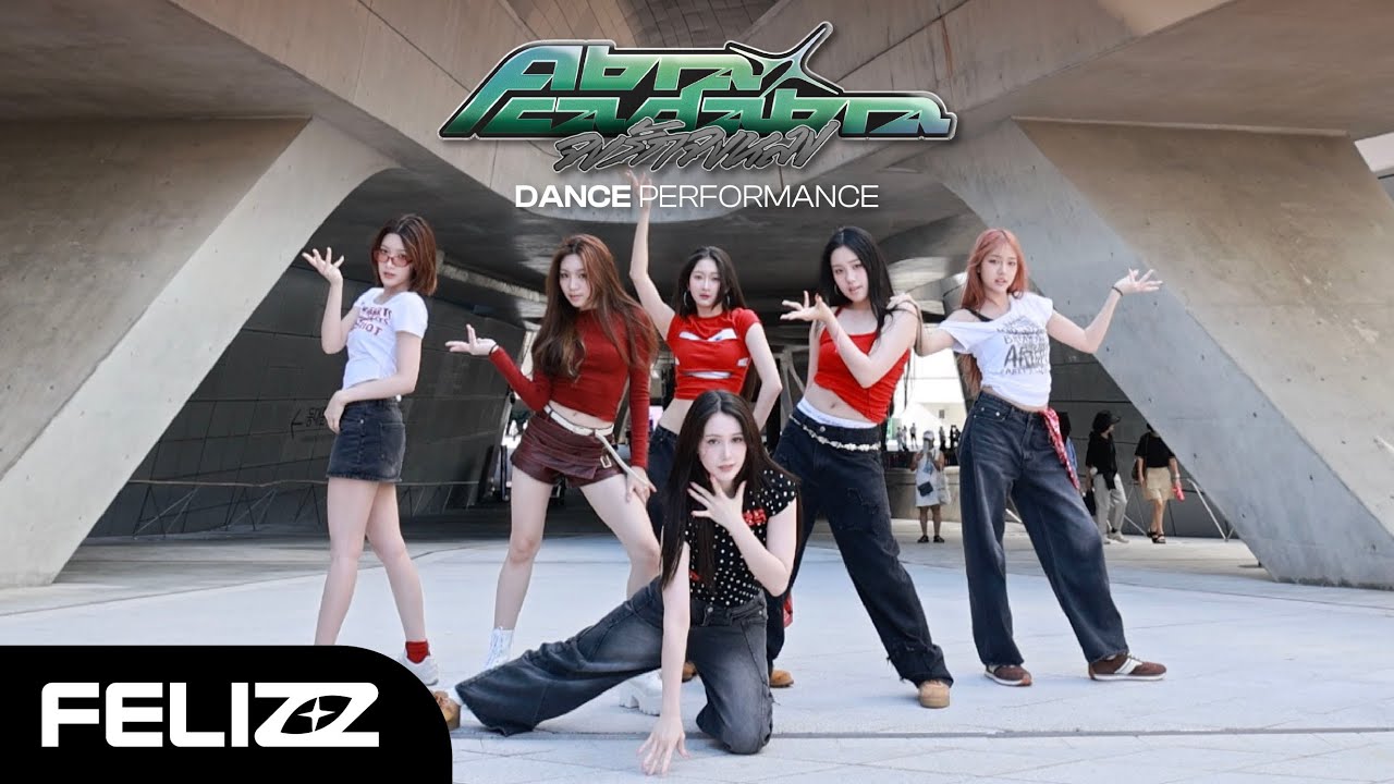 Abracadabra จงรัก จงหลง - FELIZZ [ DANCE PERFORMANCE ]