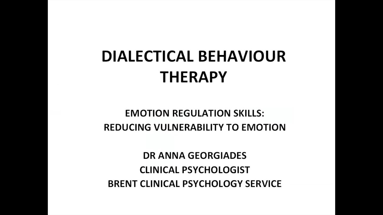 DBT Reducing Emotion Vulnerability