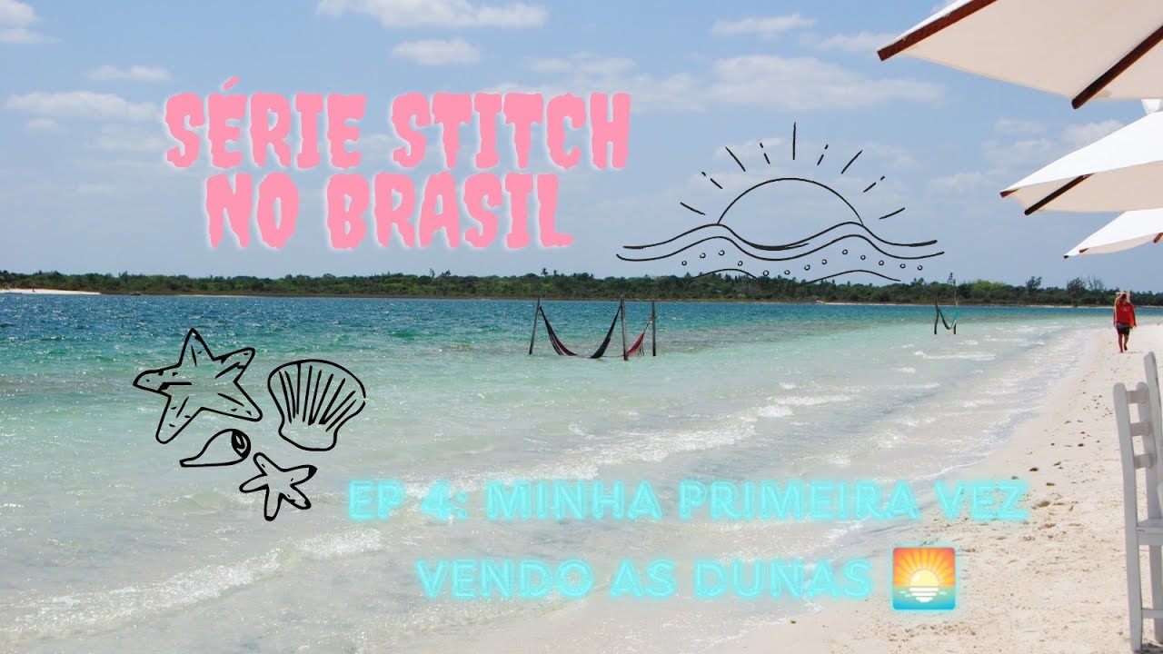 Stitch no Brasil 🇧🇷 ep 4: O que meu marido alemão achou de Jericoacoa e Fortaleza 🌅