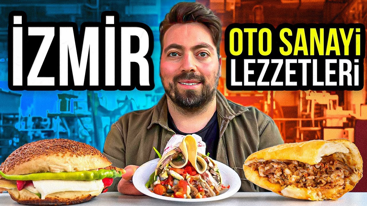 İZMİR OTO SANAYİ LEZZETLERİNİ DENEDİM! (Sokak Lezzetleri)
