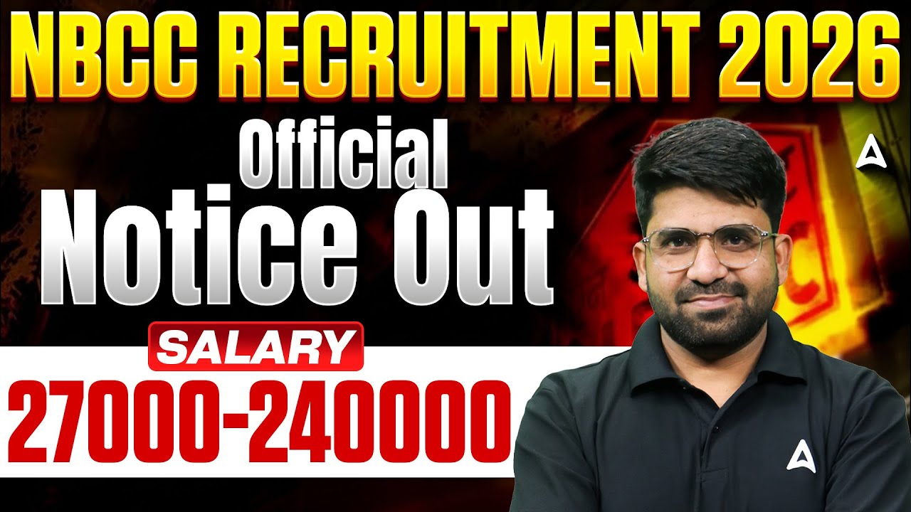 NBCC Recruitment 2026 🔔 | Official Notification Out | Salary ₹27,000&ndash;₹2,40,000 | Apply Now