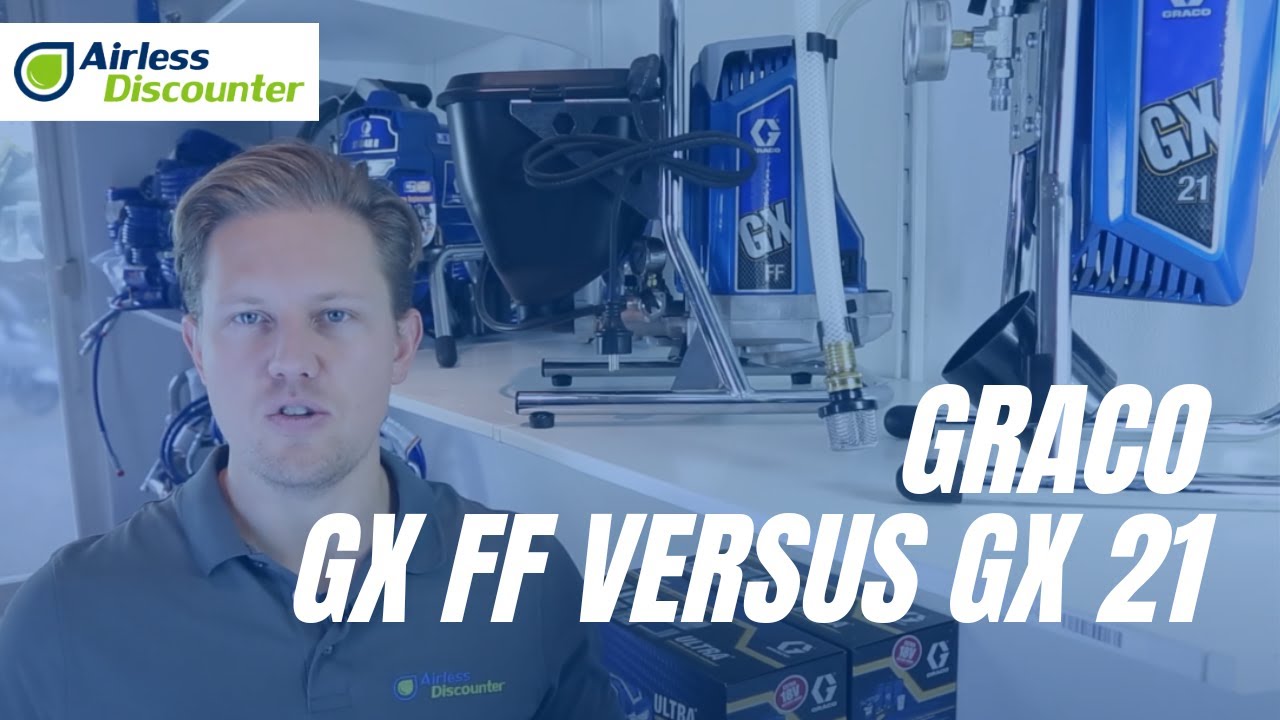 Comparison GX FF versus GX 21 - Which Sprayer is Right for YOU?