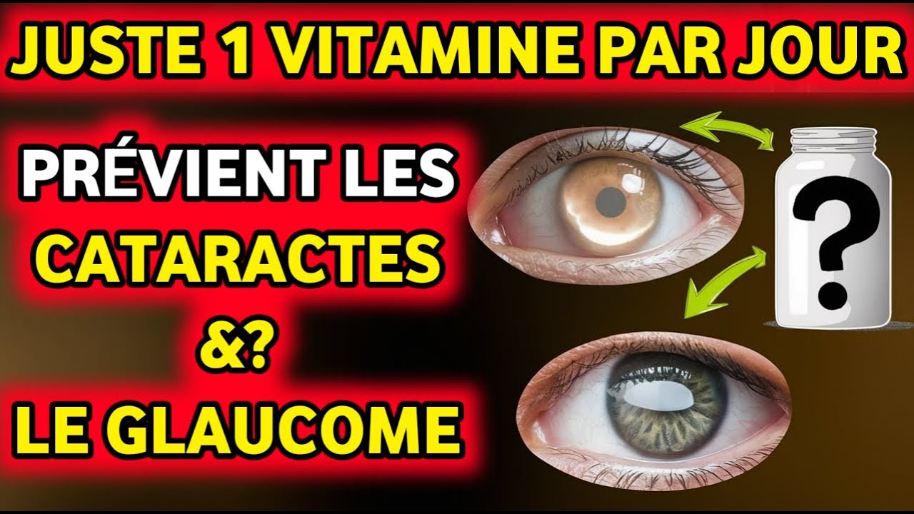 Arr&ecirc;tez la perte de vision ! Meilleures vitamines pour pr&eacute;venir les maladies des yeux