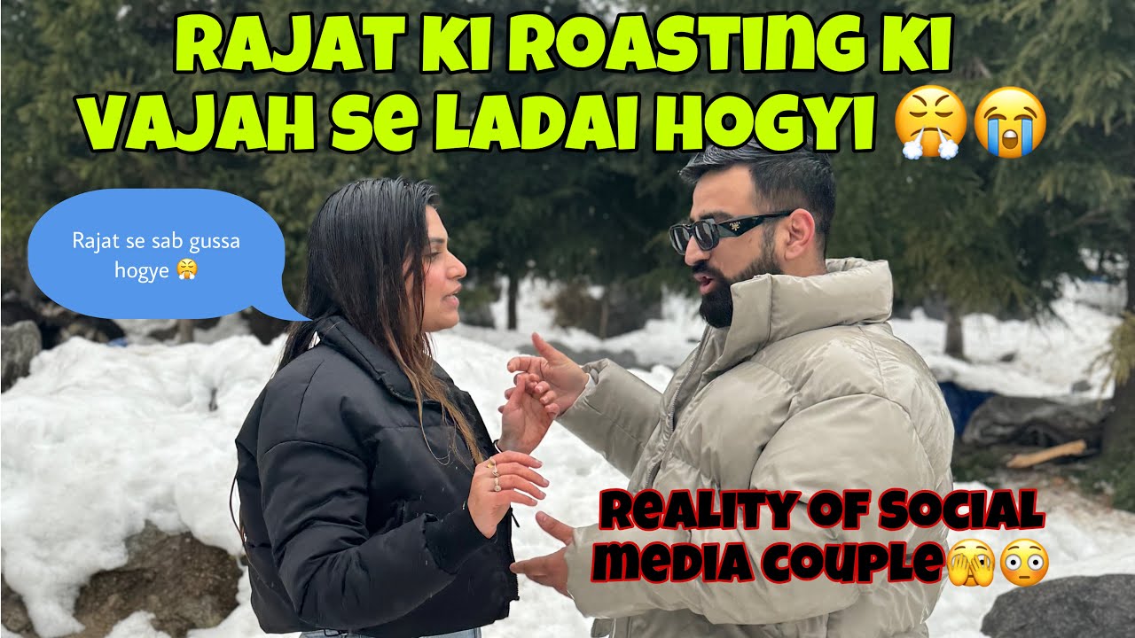 Rajat Ke Roasting Ki Vajah Se Ladai Hogyi 😳😭| Snowfall 🌨️ #couplevlog #dailyvlog #funnyvlog #fyp
