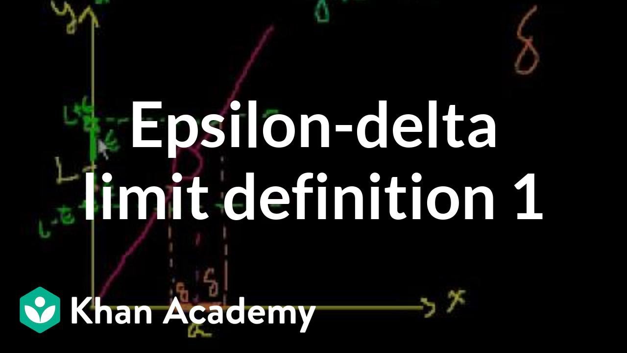 Epsilon-delta limit definition 1 | Limits | Differential Calculus | Khan Academy