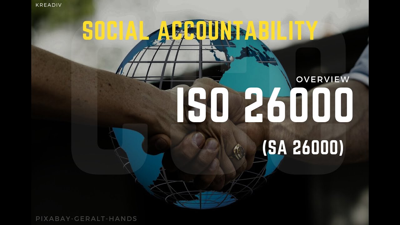 ISO 26000 || Social Responsibility || E3