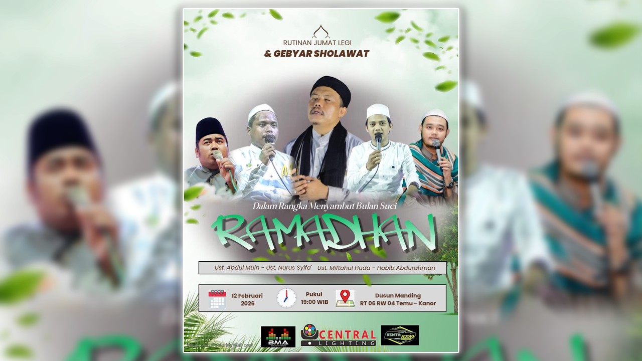 🔴 Rutinan Jum'at Legi & Gebyar Sholawat Dalam Rangka Menyambut Bulan Suci Ramadhan