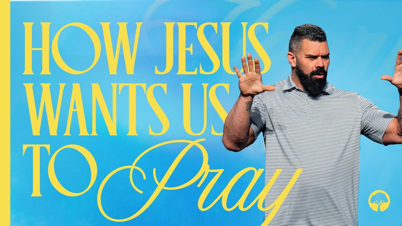How Jesus Wants Us To Pray | Robby Gallaty | The Lord's Prayer