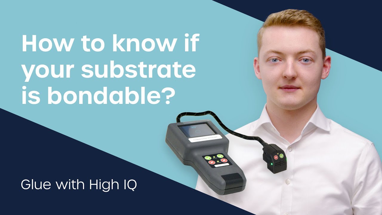 How to Know if your Substrate is Bondable?