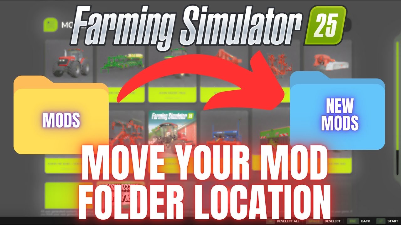 HOW TO MOVE YOUR MOD FOLDER LOCATION - TUTORIAL - Farming Simulator 25