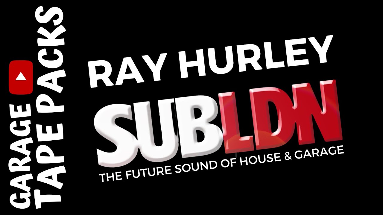 Ray Hurley | SUBLDN RECORDS Spotlight | Uk Garage Mix