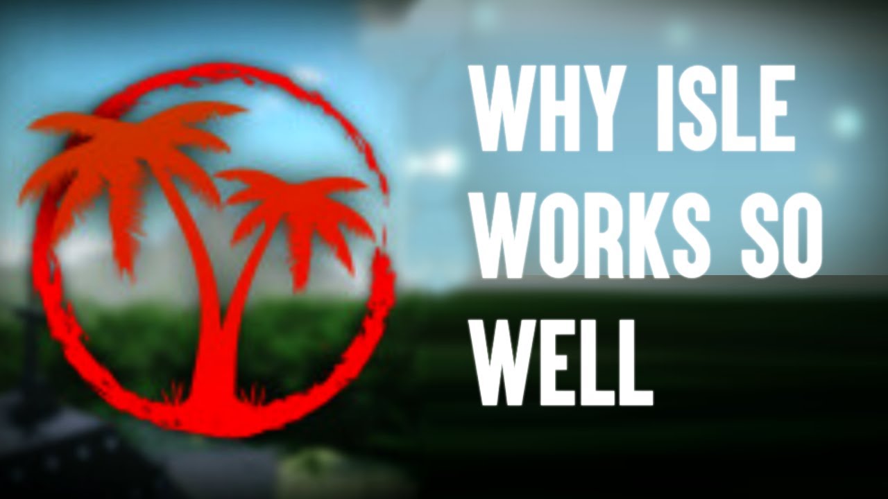 Isle : A Modern Roblox Classic?