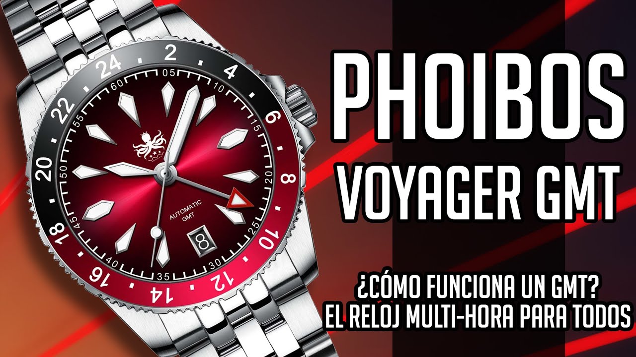 El Reloj Multi-Hora Para Todos - ¿Cómo Se Usa Un GMT Con Bisel Giratorio? Phoibos Voyager GMT