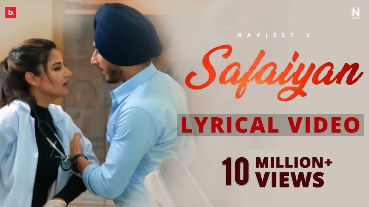 Safaiyan - Navjeet (Official Lyrics Video) Goldboy | Kjatti | Punjabi Romantic Song