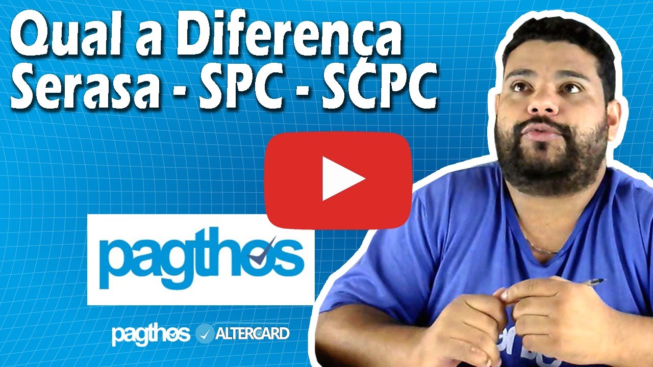 Qual a diferença entre Serasa - SPC - SCPC