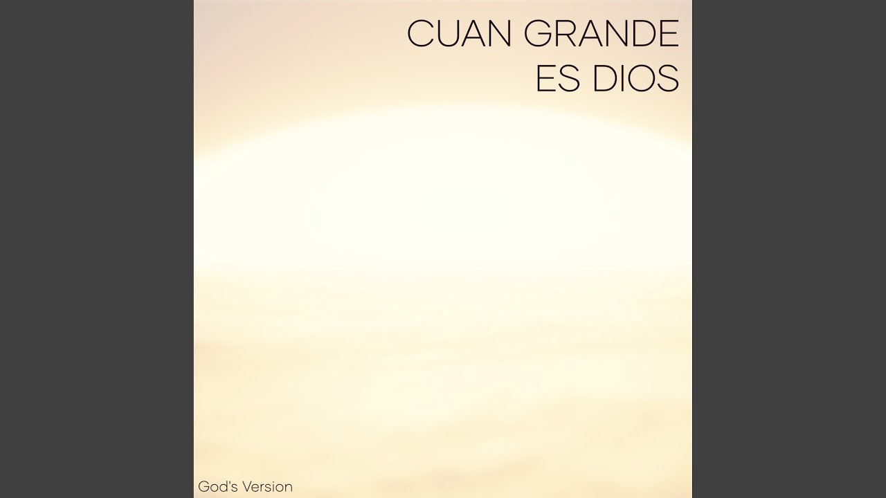 Cuan Grande Es Dios (En Vivo)