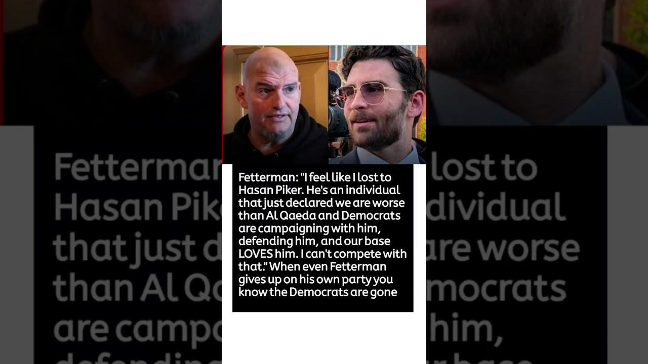 John Fetterman Says He &ldquo;Lost to Hasan Piker&rdquo; &mdash; Sparks Democratic Party Debate