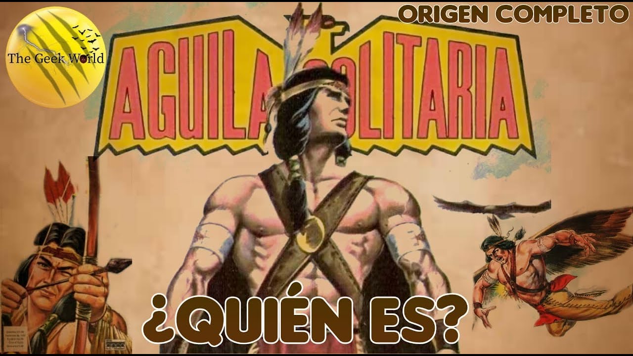 ¿Quién es El Águila Solitaria?🤯Historia de Origen❗ | The Geek World⚡