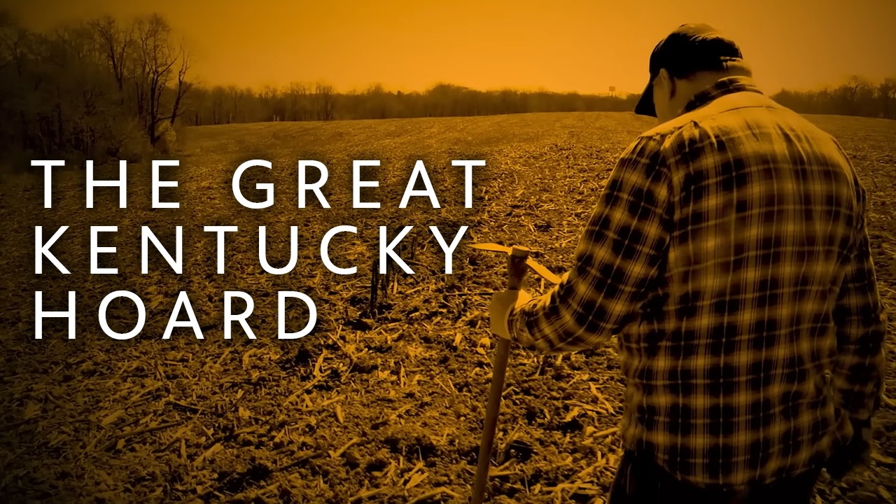 The Full Story of the Great Kentucky Hoard