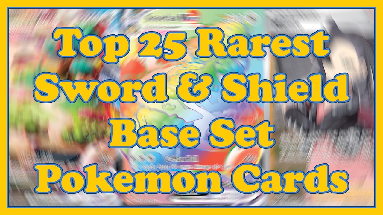 TOP 25 RAREST & Most EXPENSIVE Pok&eacute;mon Cards from Sword & Shield Base Set! 💰⚡