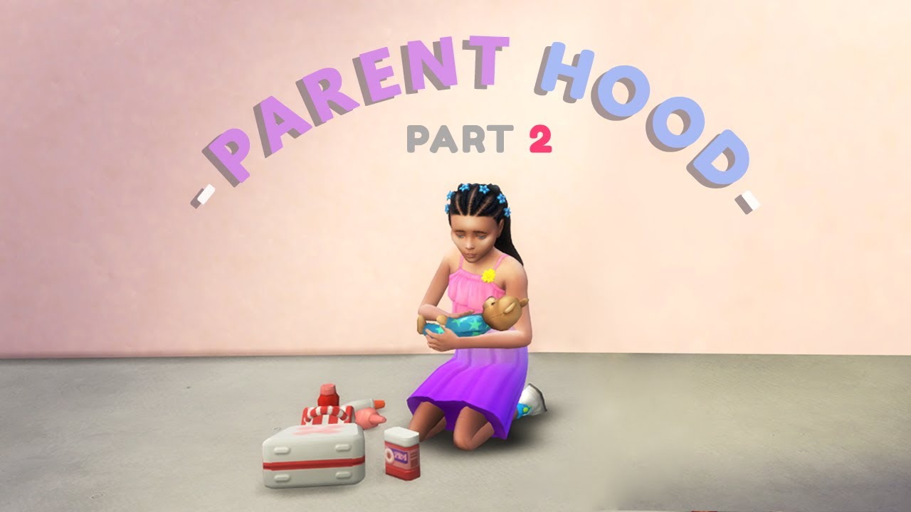 Let's Play The Sims 4 PARENTHOOD | Part 2