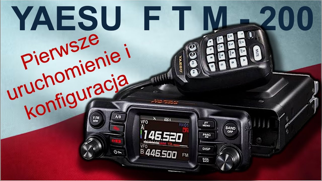 Pierwsze Uruchomienie i KONFIGURACJA YAESU FTM-200 - Podstawy