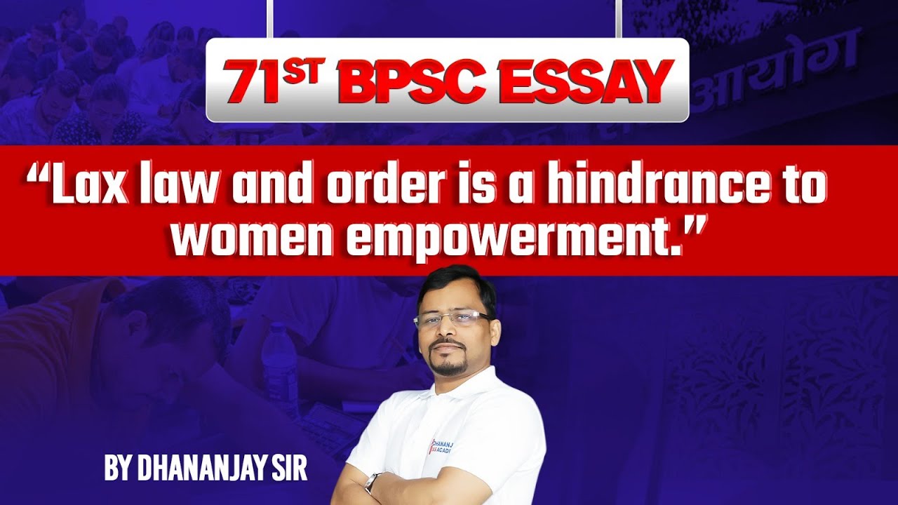 71st BPSC Essay | 
