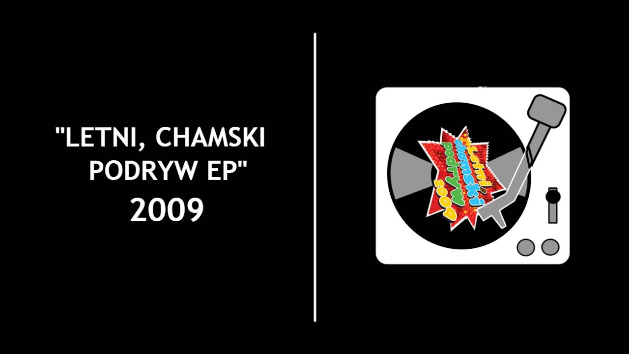 Letni, Chamski Podryw- 