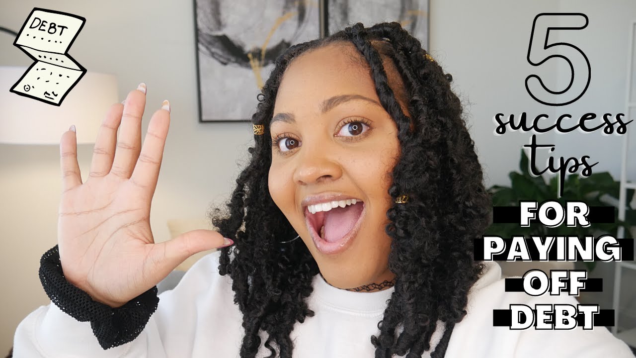 HOW TO PAY OFF DEBT: 5 Success Tips For Paying Off 6-Figure Debt Or Even A Small Amount Of Debt